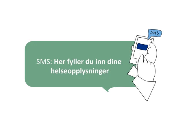 Illustrasjon av en mobiltelefon som mottar SMS, med tekst som viser at brukeren fyller inn helseopplysninger via SMS.