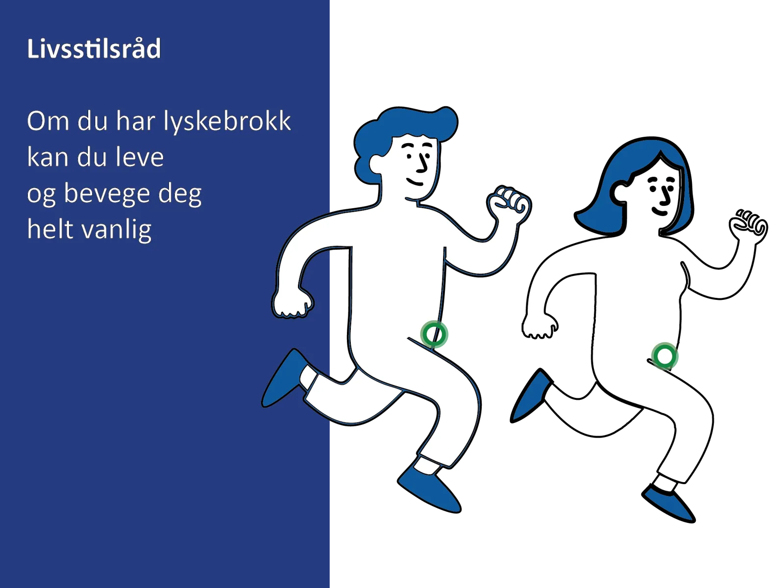 Medisinsk illustrasjon som viser at personer med lyskebrokk kan leve normalt og bevege seg uten smerter.
